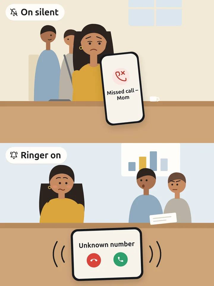 Two moments in a meeting. On silent: the phone shows a missed call from Mom and she looks worried. Ringer on: an unknown number rings loudly and her colleagues turn to look.